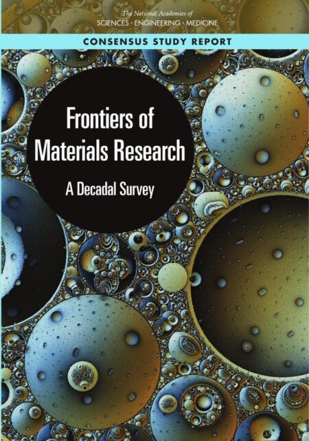 Frontiers of Materials Research