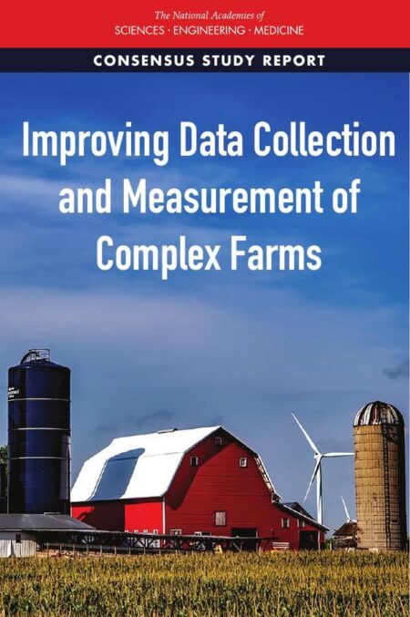 Improving Data Collection and Measurement of Complex Farms
