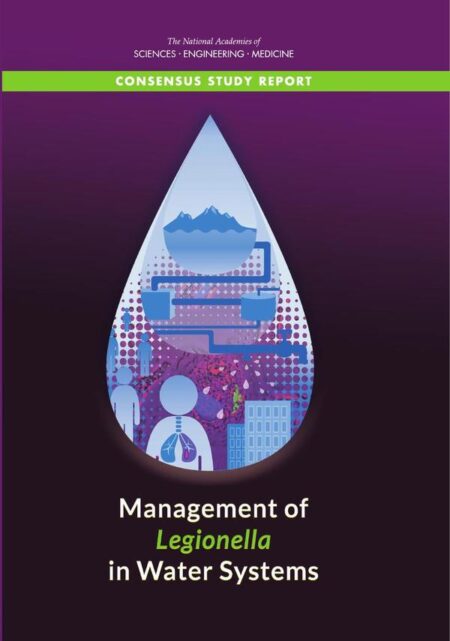 Management of Legionella in Water Systems
