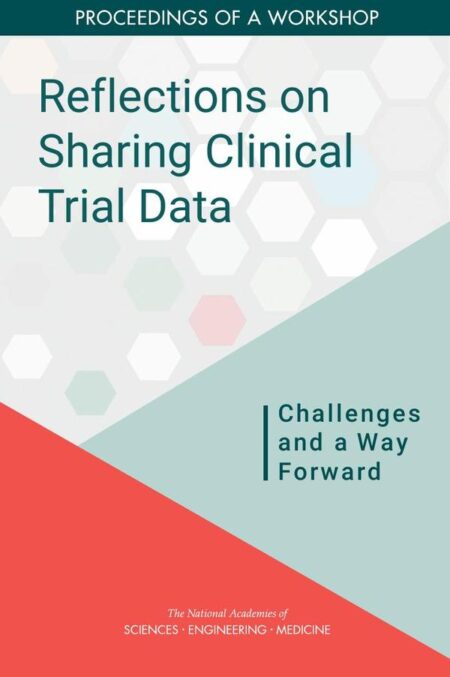 Reflections on Sharing Clinical Trial Data