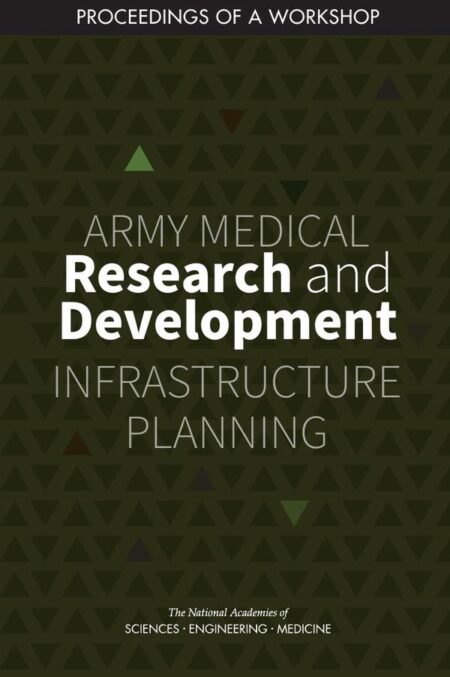 Army Medical Research and Development Infrastructure Planning