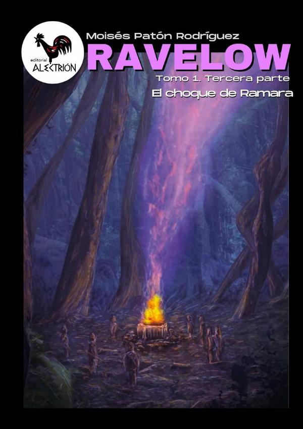 Ravelow (Tomo 1. Tercera parte) - El choque de Ramara:-edición internacional-