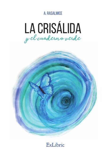 La crisálida y el cuaderno verde
