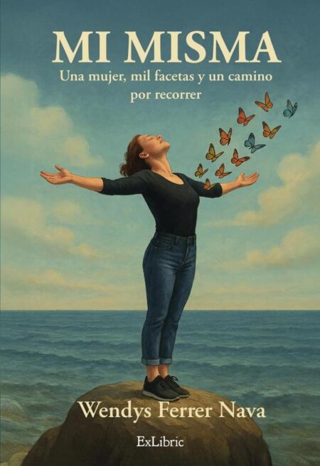 Mi misma: una mujer, mil facetas y un camino por recorrer