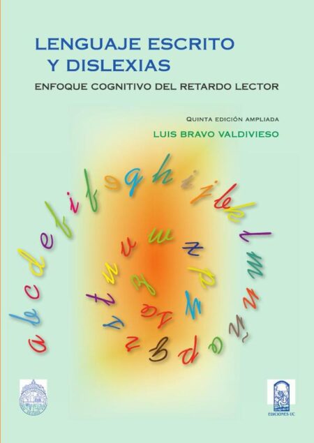 Lenguaje escrito y dislexias