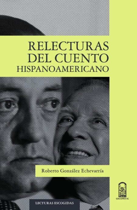 Relecturas del cuento hispanoamericano