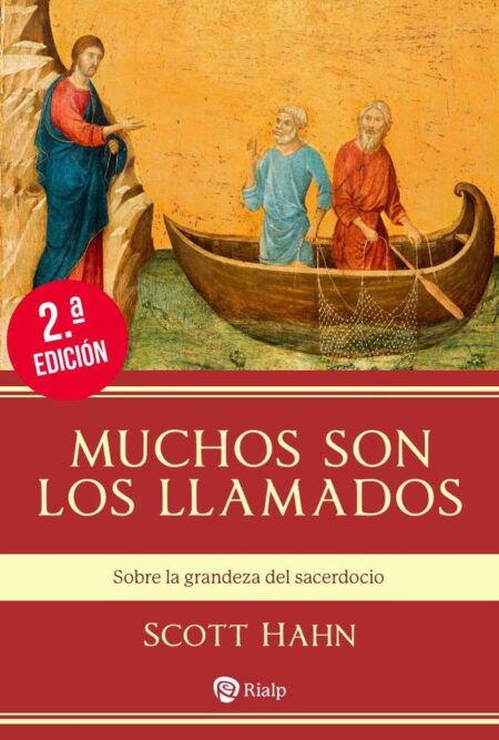 Muchos son los llamados:Sobre la grandeza del sacerdocio