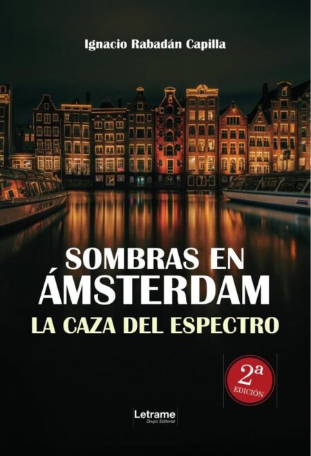 Sombras en Ámsterdam:2ª Edición