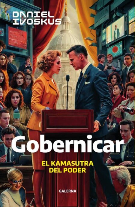 Gobernicar:El kamasutra del poder