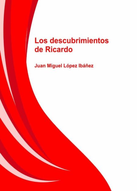 Los descubrimientos de Ricardo
