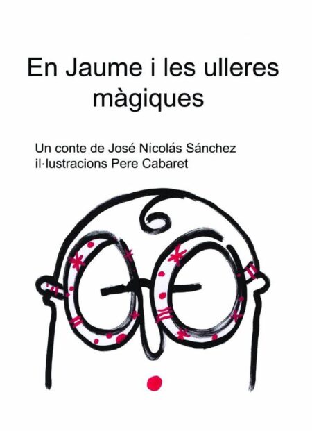En jaume i les ulleres màgiques