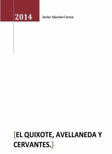 EL Quixote, Avellaneda y Cervantes