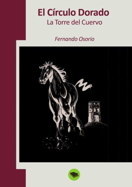 El Círculo Dorado - La Torre del Cuervo