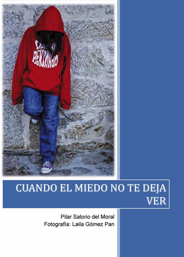 Cuando el miedo no te deja ver