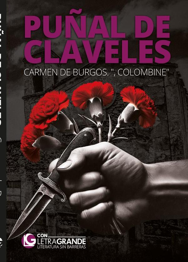 Puñal de claveles (Edición en letra grande)