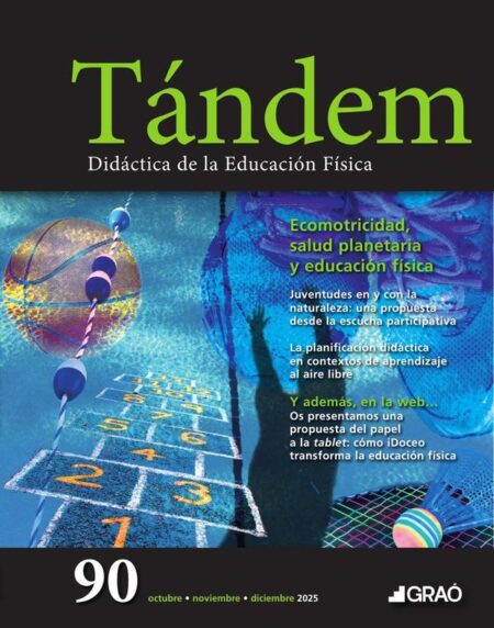 Ecomotricidad, salud planetaria y educación física - Tándem – núm. 90
