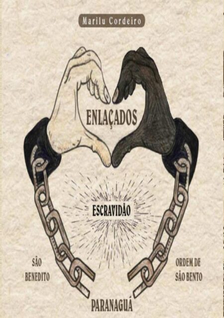 Entrelaçados:A união entre escravos, Paranaguá e a crença em São Benedito