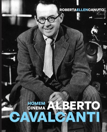 Alberto Cavalcanti - Homem Cinema