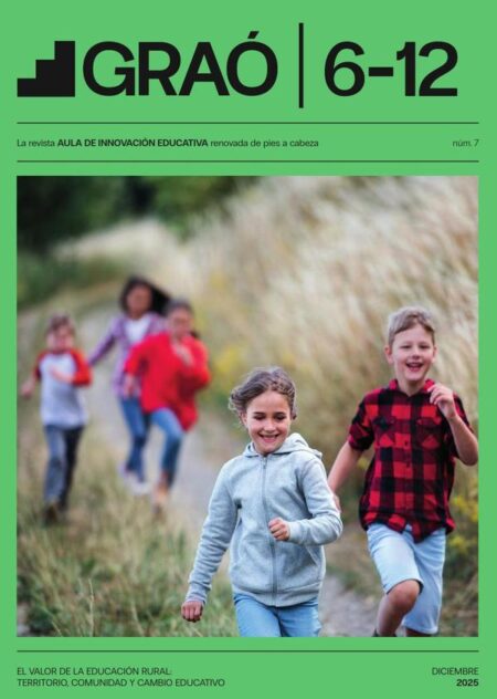 El valor de la educación rural: territorio, comunidad y cambio educativo - GRAÓ 6-12 – núm. 7