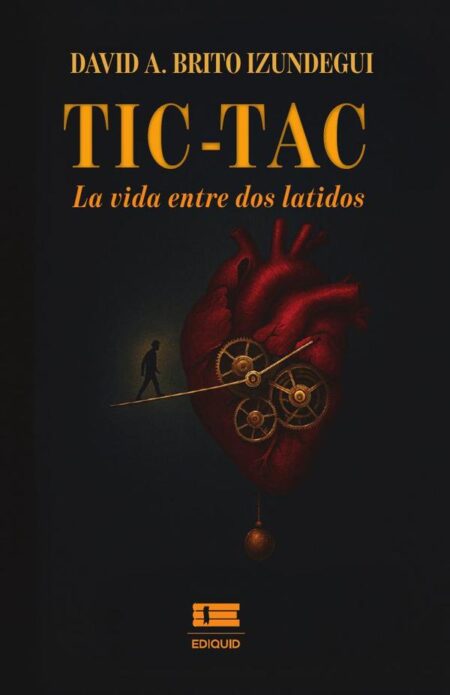 Tic-tac:La vida entre dos latidos