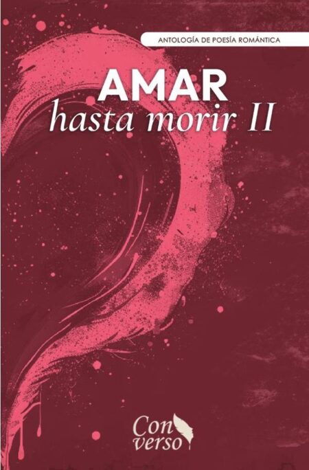 Amar hasta morir II