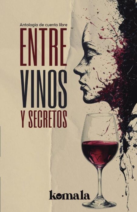 Entre vinos y secretos