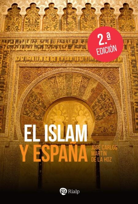 El Islam y España:Pasado, presente y futuro