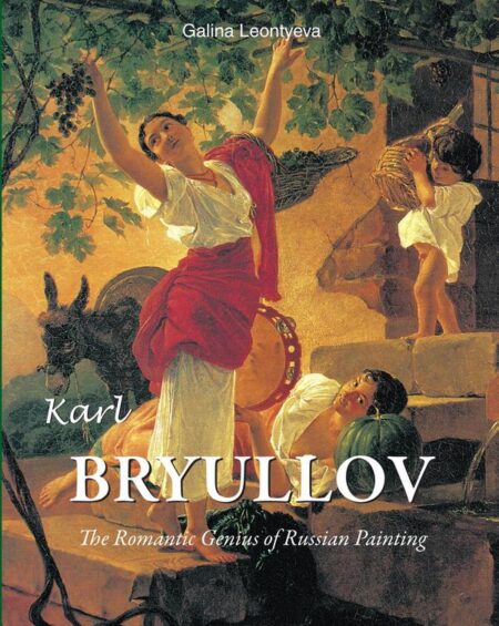 Karl Bryullov:The Romantic Genius of Russian Painting