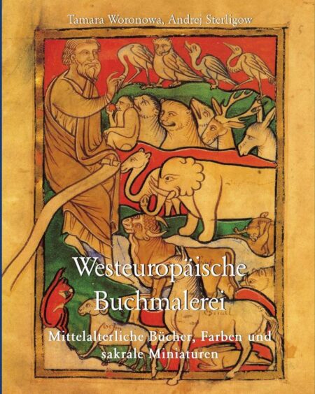 Westeuropäische Buchmalerei:Mittelalterliche Bücher, Farben und sakrale Miniaturen