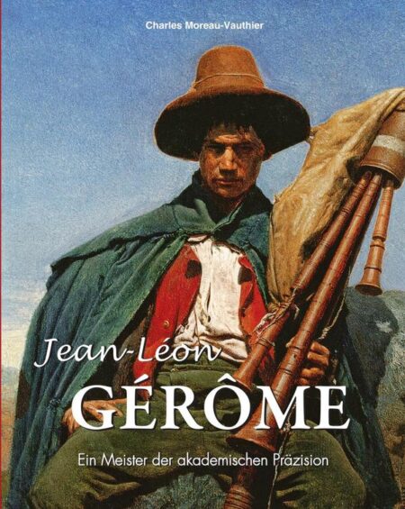Jean-Léon Gérôme:Ein Meister der akademischen Präzision