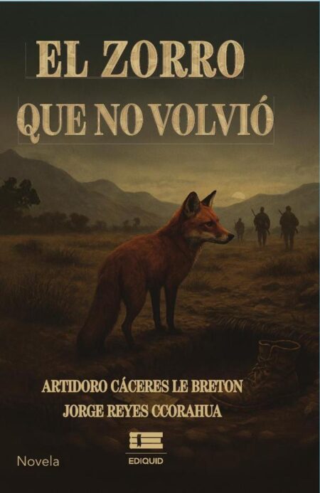 El zorro que no volvió
