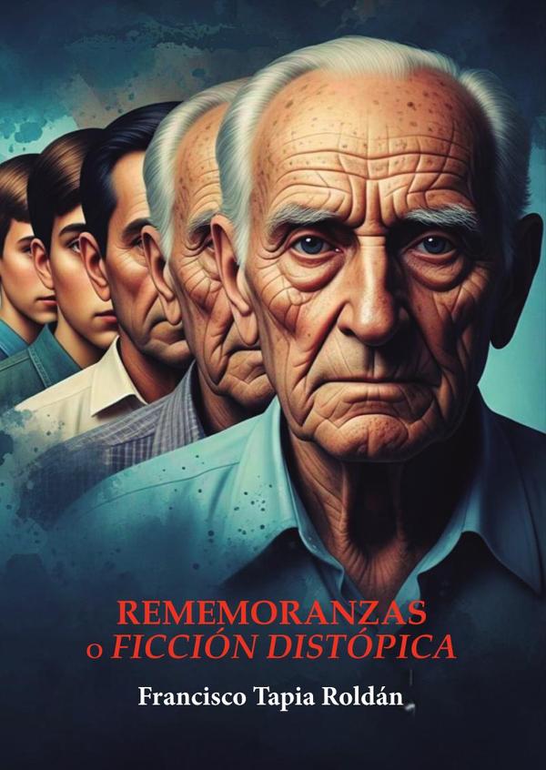 Rememoranzas o ficción distópía