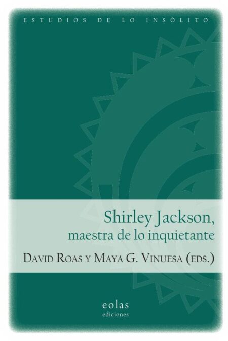 Shirley Jackson, maestra de lo inquietante