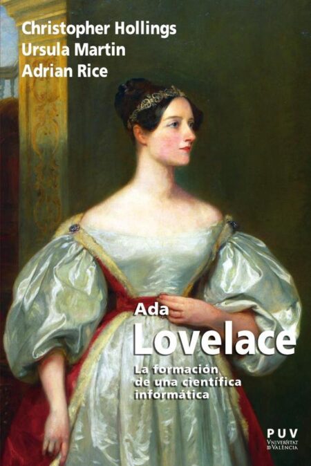 Ada Lovelace:La formación de una científica informática