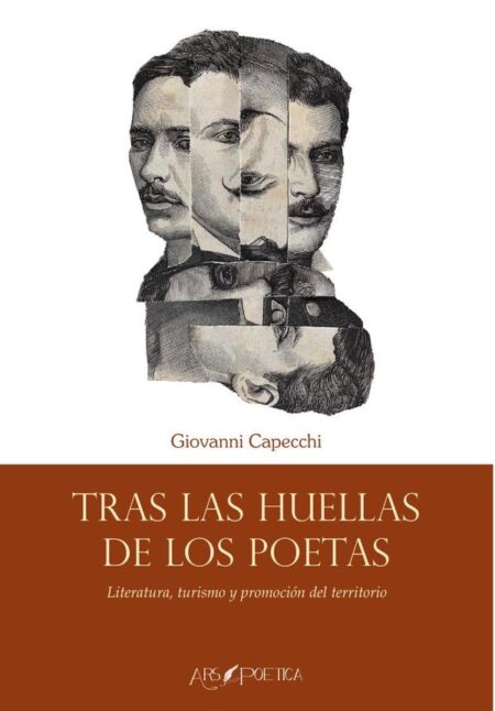 Tras las huellas de los poetas:Literatura, turismo y promoción del territorio