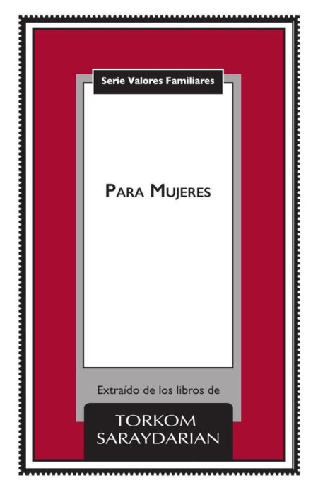 Valores familiares: Para Mujeres