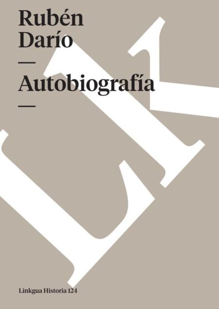 Autobiografía de Rubén Darío