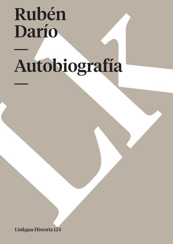 Autobiografía de Rubén Darío