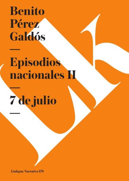 Episodios nacionales II:7 de julio