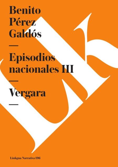 Episodios nacionales III:Vergara