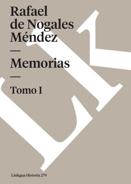 Memorias:Tomo I