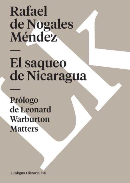 El saqueo de Nicaragua