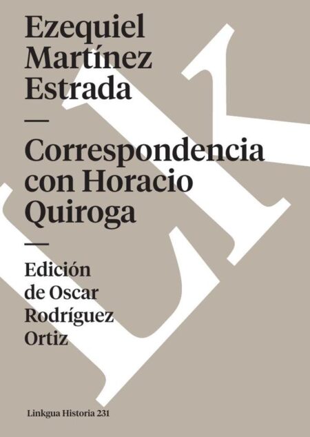 Correspondencia con Horacio Quiroga