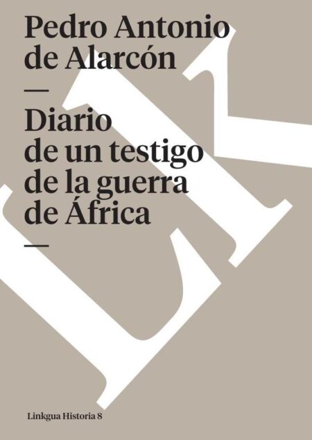 Diario de un testigo de la guerra de África