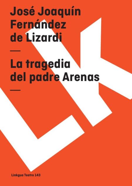 La tragedia del padre Arenas