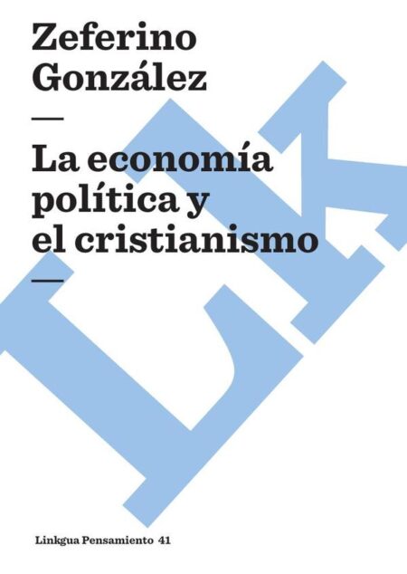 La economía política y el cristianismo