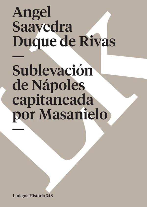 Sublevación de Nápoles capitaneada por Masanielo