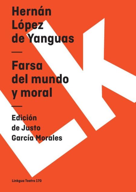 Farsa del mundo y moral