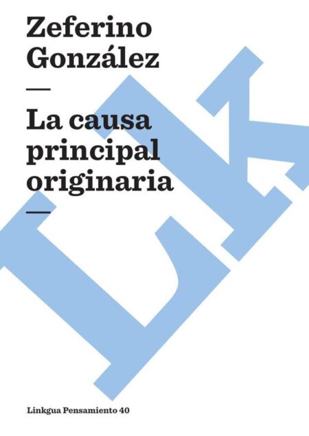 La causa principal originaria