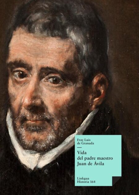 Vida del padre maestro Juan de Ávila